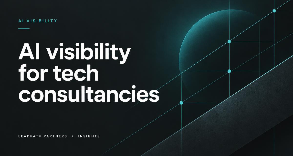 AI visibility for tech consultancies: how to measure and track it